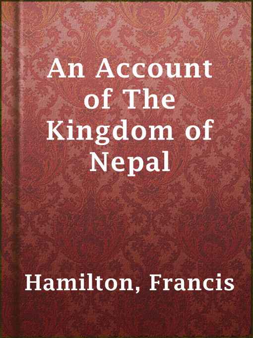 Title details for An Account of The Kingdom of Nepal by Francis Hamilton - Available